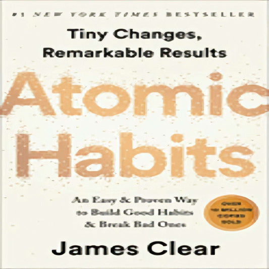 Atomic Habits: An Easy & Proven Way to Build Good Habits & Break Bad Ones89-021523-0735211299DPGBOOKSTORE.COM. Today's Bestsellers.