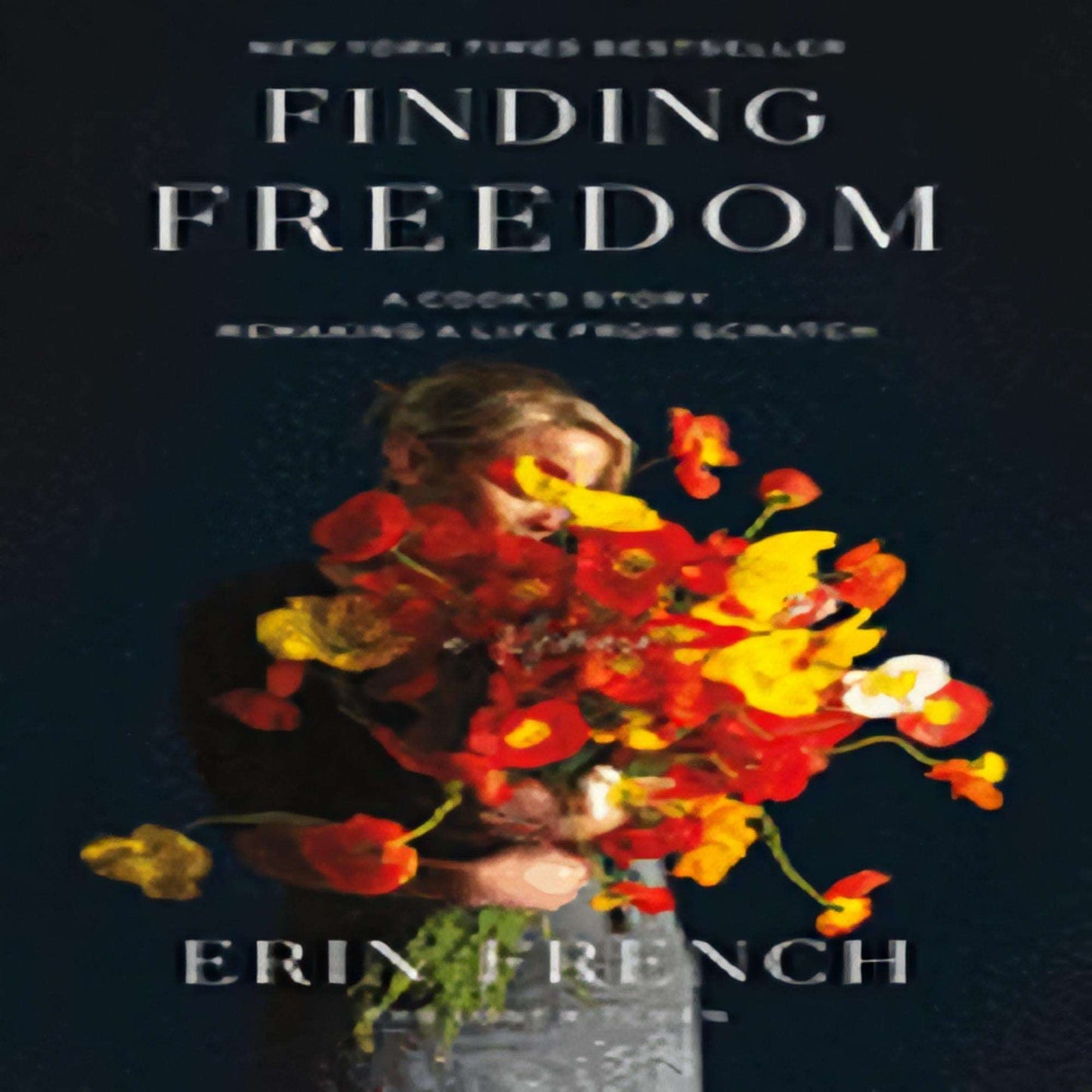 Finding Freedom: A Cook's Story; Remaking a Life from Scratch172-022823-1250312345DPGBOOKSTORE.COM. Today's Bestsellers.