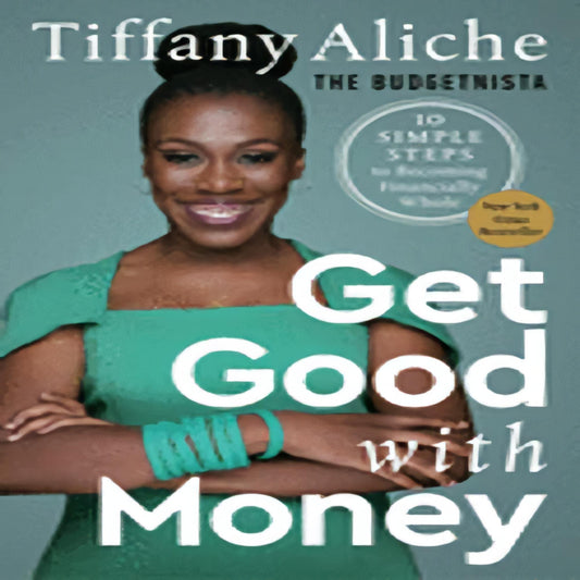Get Good with Money: Ten Simple Steps to Becoming Financially Whole149-022621-0593232747DPGBOOKSTORE.COM. Today's Bestsellers.
