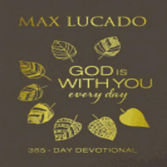 God Is with You Every Day (Large Text Leathersoft): 365-Day Devotional - Large Print296-051123-9781400209965DPGBOOKSTORE.COM. Today's Bestsellers.