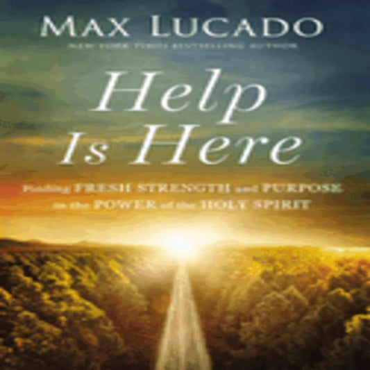 Help Is Here: Finding Fresh Strength and Purpose in the Power of the Holy Spirit247-031723-1400224810DPGBOOKSTORE.COM. Today's Bestsellers.