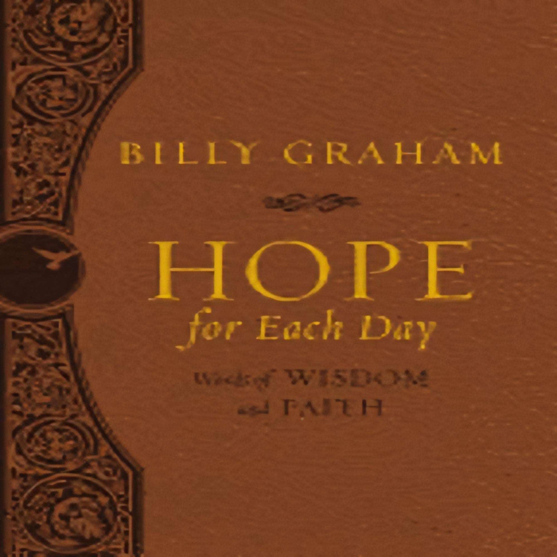 Hope for Each Day: Words of Wisdom and Faith (Deluxe)81-021523- 0718075129DPGBOOKSTORE.COM. Today's Bestsellers.