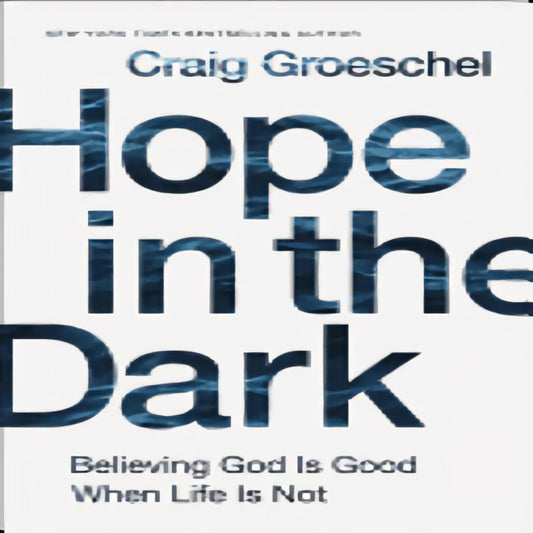 Hope in the Dark: Believing God Is Good When Life Is Not77-021423-0310342953DPGBOOKSTORE.COM. Today's Bestsellers.