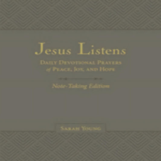 Jesus Listens Note-Taking Edition, Leathersoft, Gray, with Full Scriptures: Daily Devotional Prayers of Peace, Joy, and Hope234-031623-1400235472DPGBOOKSTORE.COM. Today's Bestsellers.