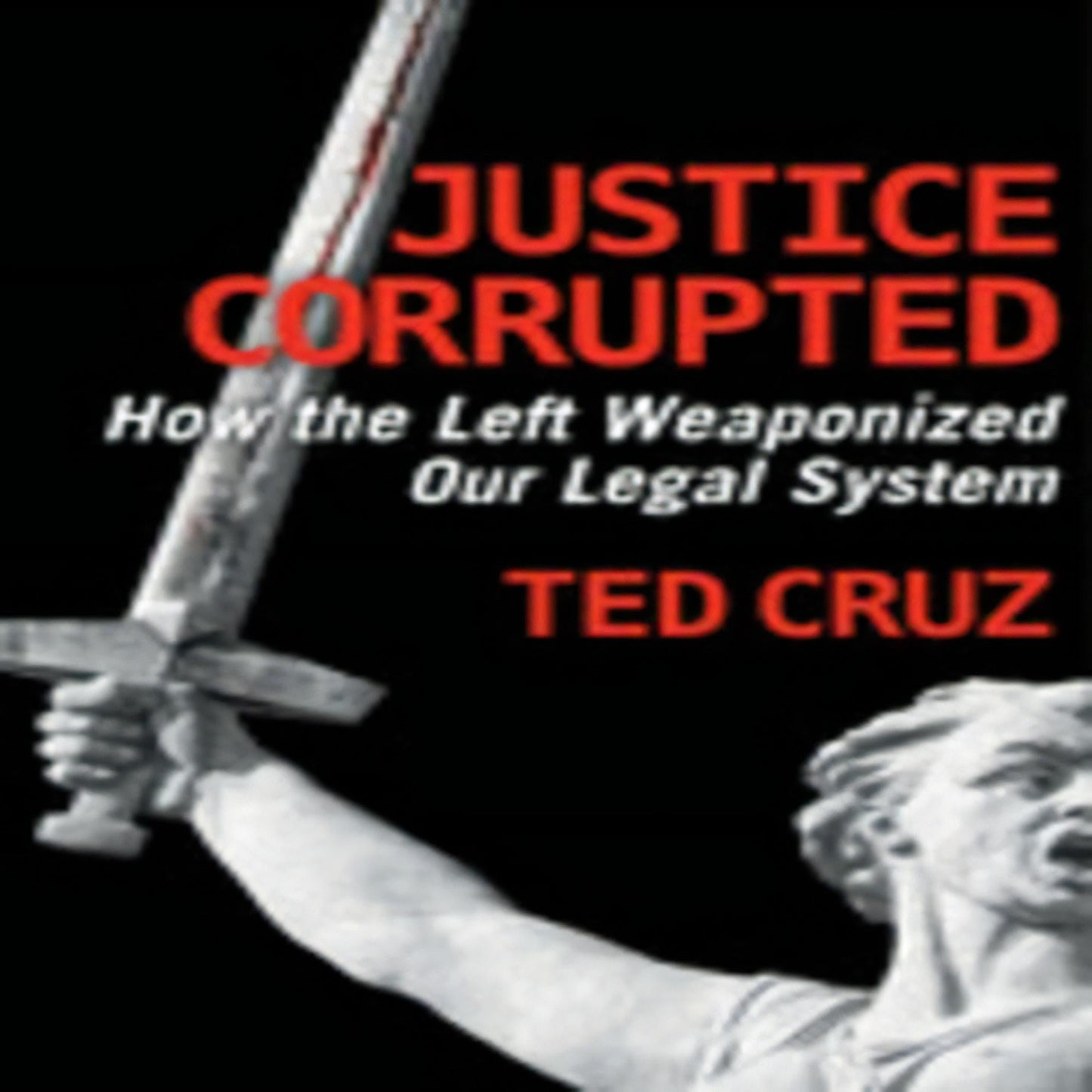 Justice Corrupted: How the Left Weaponized Our Legal System765-051023-9781684513611DPGBOOKSTORE.COM. Today's Bestsellers.