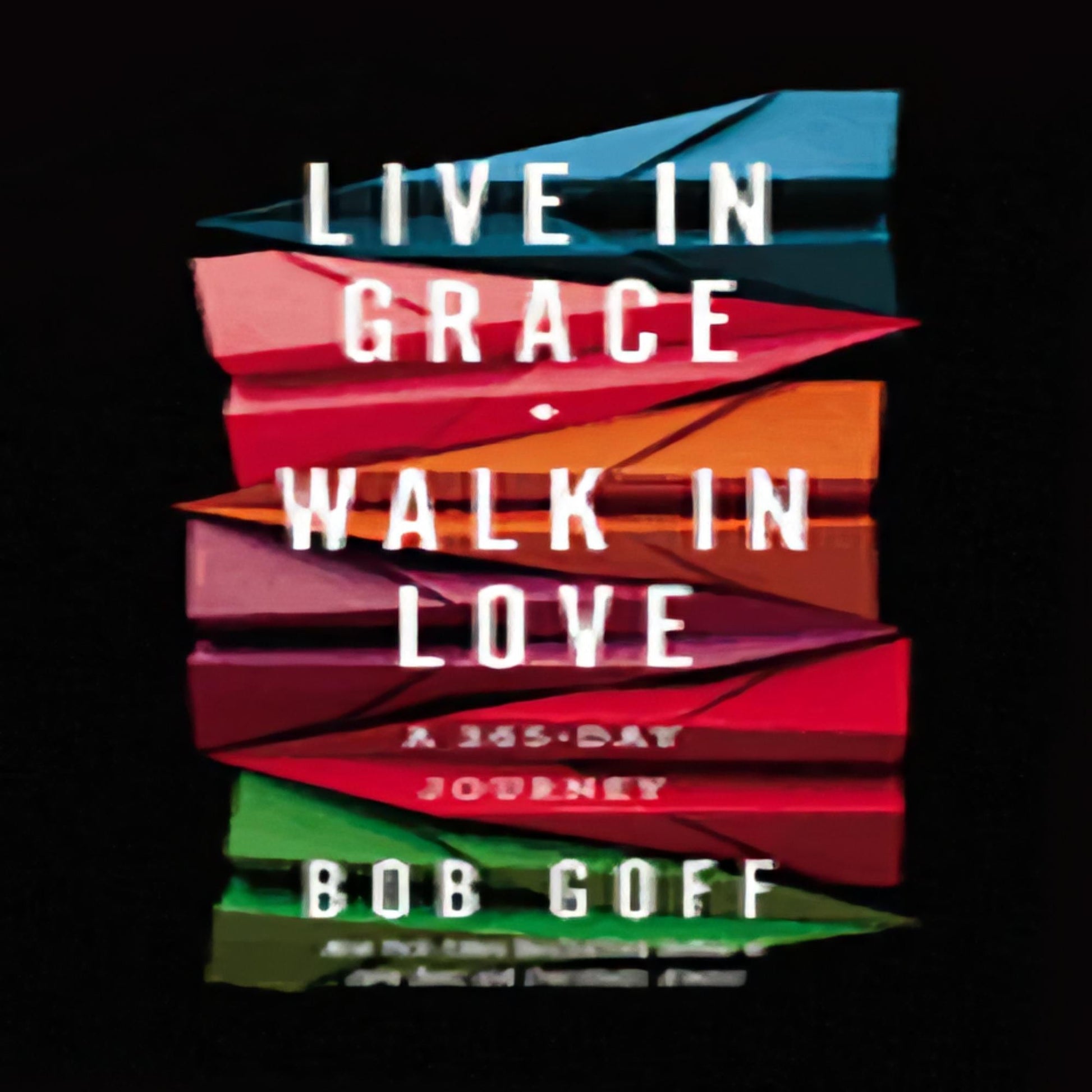 Live in Grace, Walk in Love: A 365-Day Journey85-021523-1400203775DPGBOOKSTORE.COM. Today's Bestsellers.