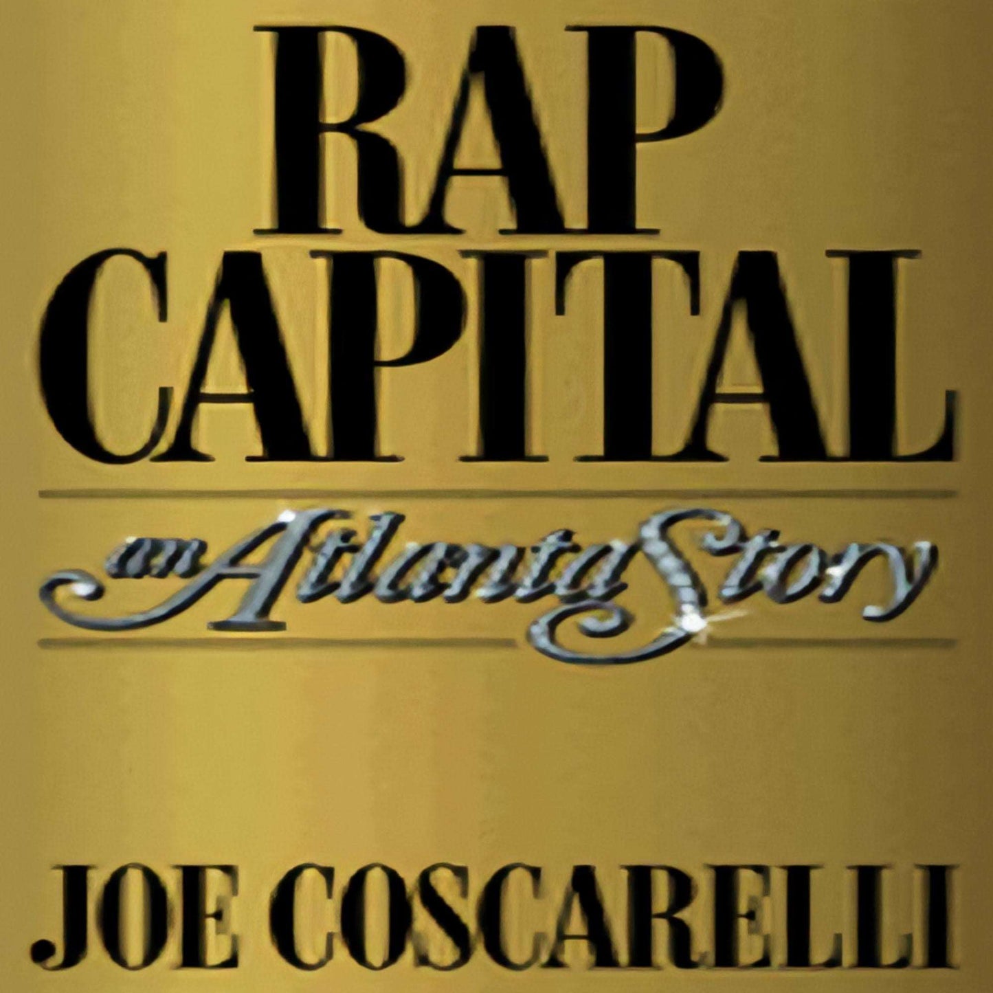 Rap Capital: An Atlanta Story34-012023-198210788XDPGBOOKSTORE.COM. Today's Bestsellers.