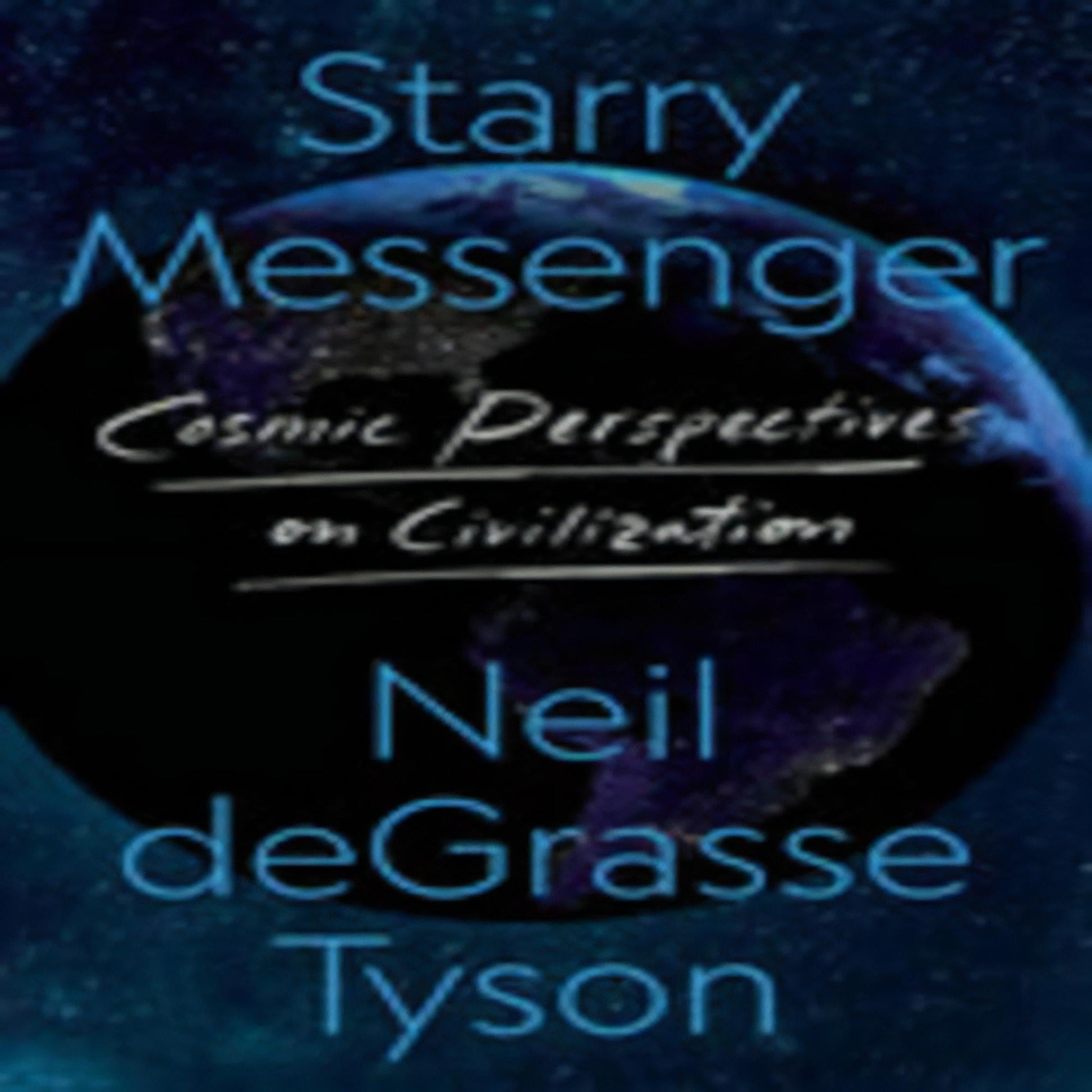 TEXTBOOK Starry Messenger: Cosmic Perspectives on Civilization755-050823-9781250861504DPGBOOKSTORE.COM. Today's Bestsellers.