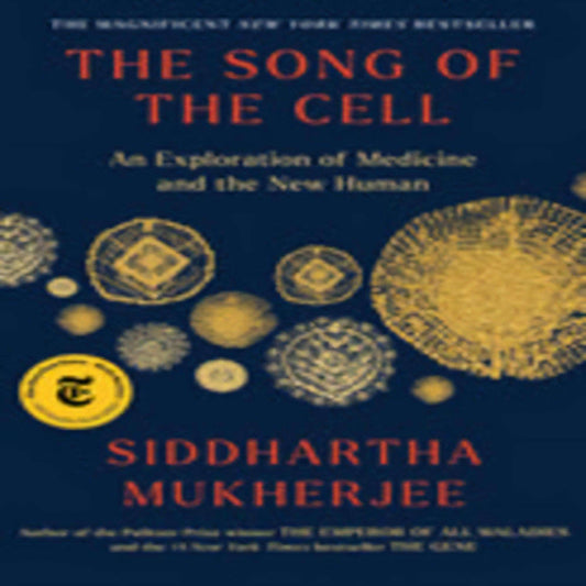 TEXTBOOK The Song of the Cell: An Exploration of Medicine and the New Human751-050823-9781982117351DPGBOOKSTORE.COM. Today's Bestsellers.