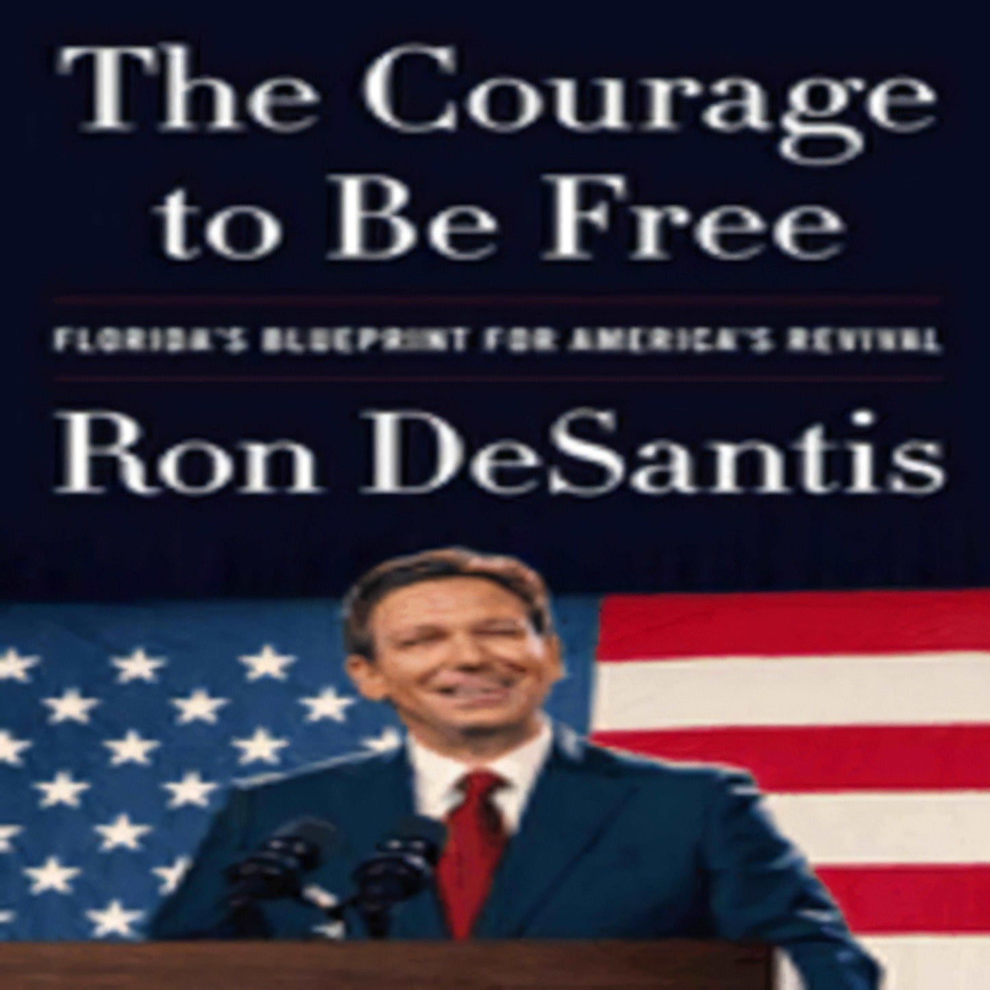 The Courage to Be Free: Florida's Blueprint for America's Revival212-031423-0063276003DPGBOOKSTORE.COM. Today's Bestsellers.