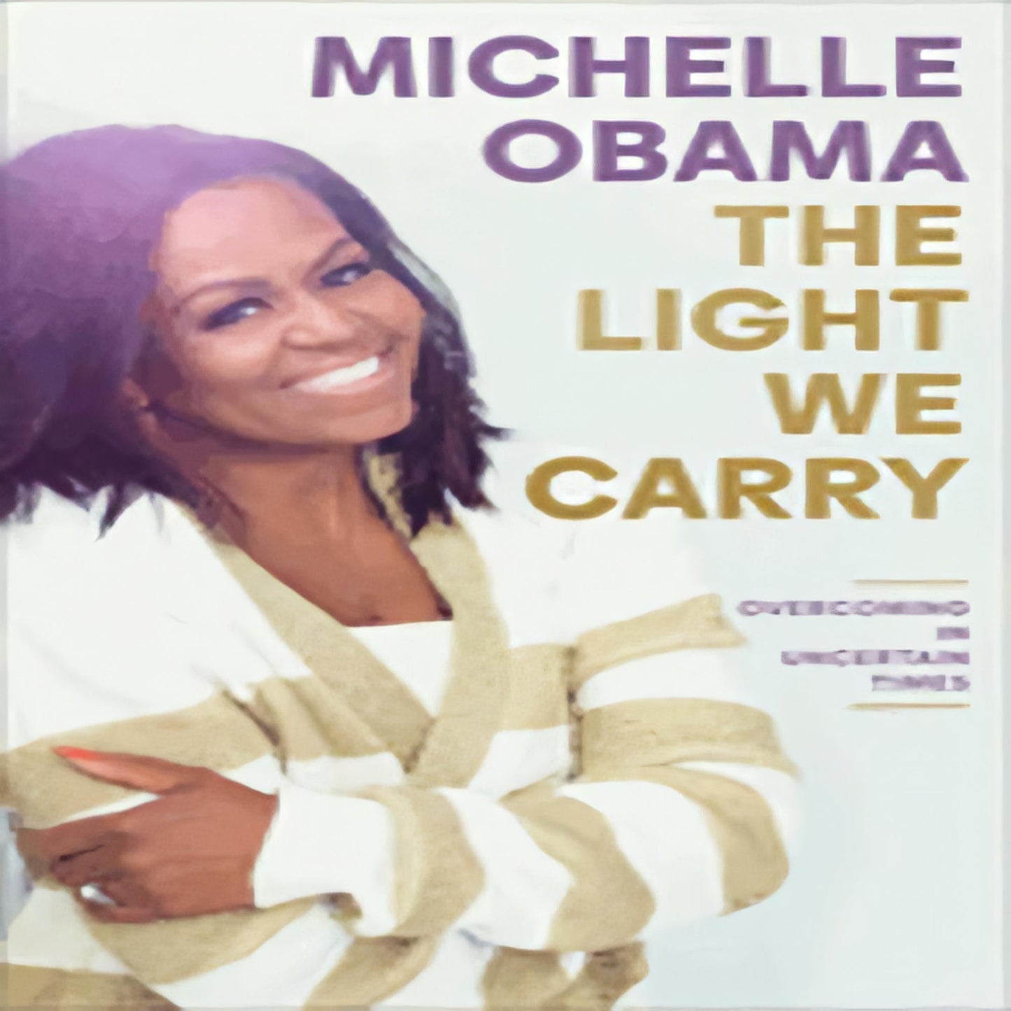 The Light We Carry: Overcoming in Uncertain Times88-021523-0593237463DPGBOOKSTORE.COM. Today's Bestsellers.