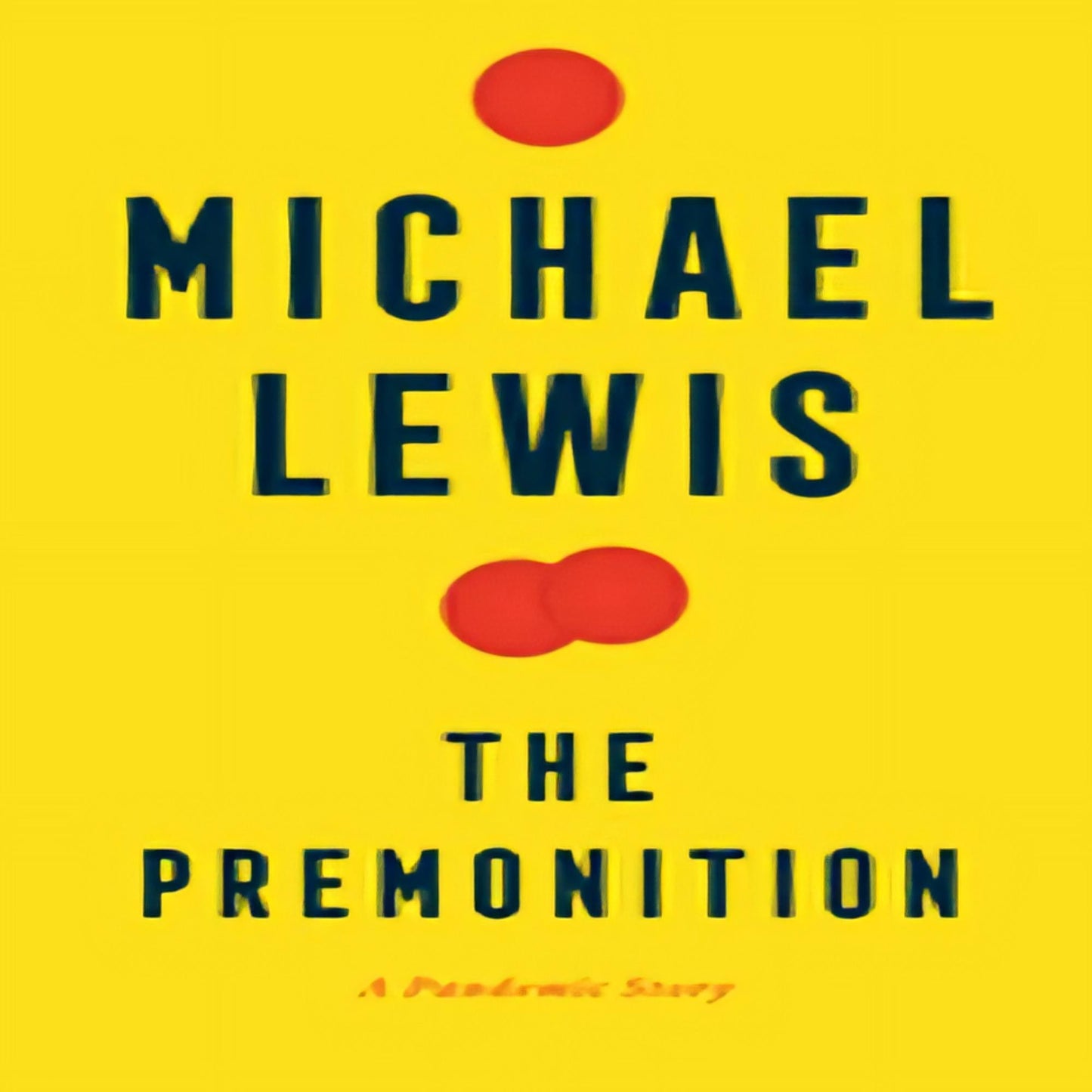 The Premonition: A Pandemic Story206-030423-0393881555DPGBOOKSTORE.COM. Today's Bestsellers.