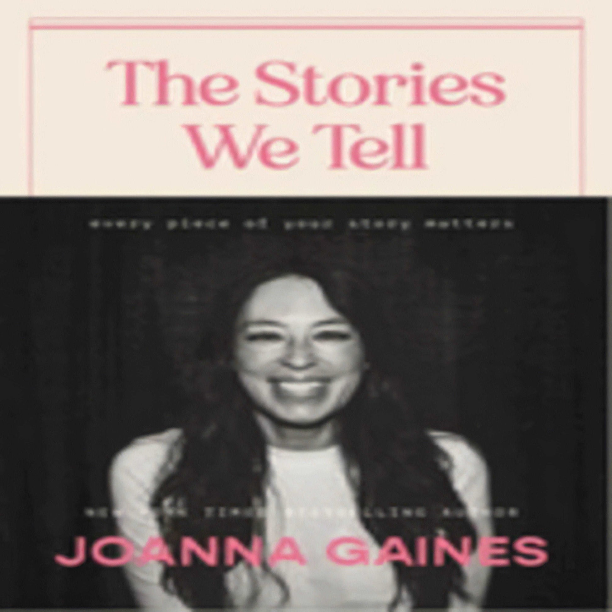 The Stories We Tell: Every Piece of Your Story Matters270-032023-1400333873DPGBOOKSTORE.COM. Today's Bestsellers.