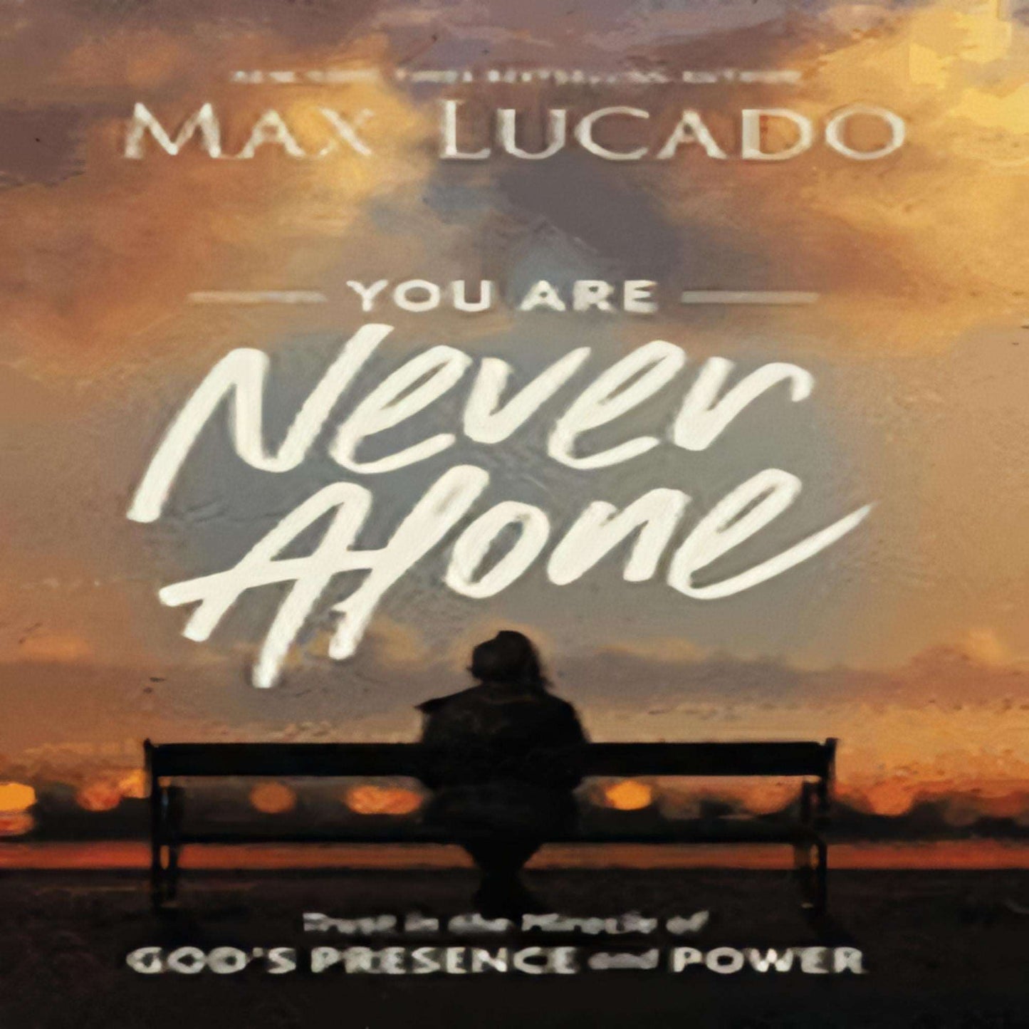 You Are Never Alone: Trust in the Miracle of God's Presence and Power76-021423-1400217342DPGBOOKSTORE.COM. Today's Bestsellers.